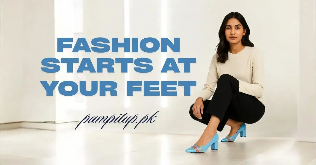 Trendy ladies shoes and heels collection from Pump It Up Pakistan